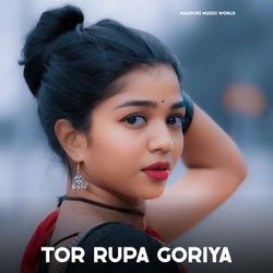 Tor Rupa Goriya-FAQ7Bxd-fWA