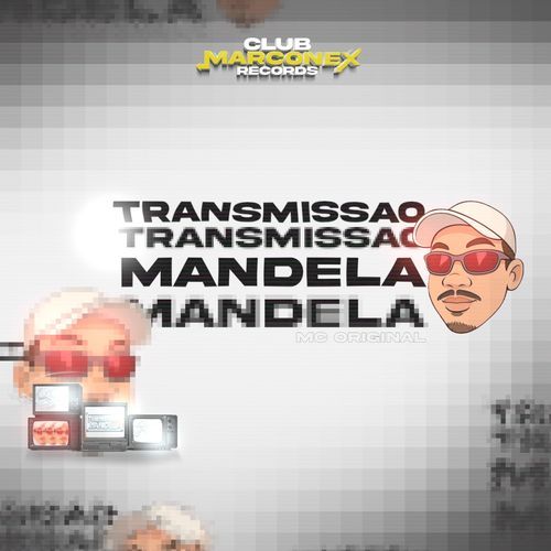 Transmissão Mandela