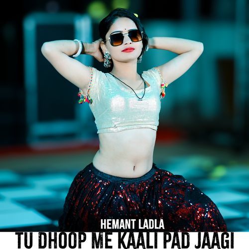 Tu Dhoop Me Kaali Pad Jaagi