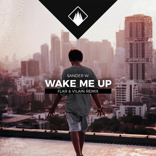 Wake You Up (Flar & Vilain Remix)