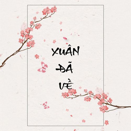 Xuân Đã Về