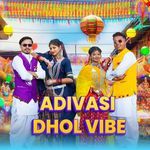Adivasi Dhol Vibe