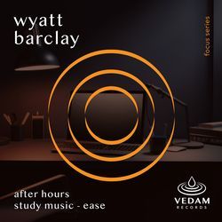 After Hours Study Music - Ease