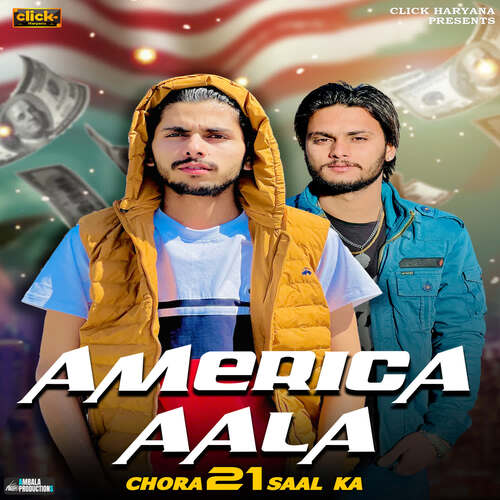 America Aala Chora 21 Saal Ka