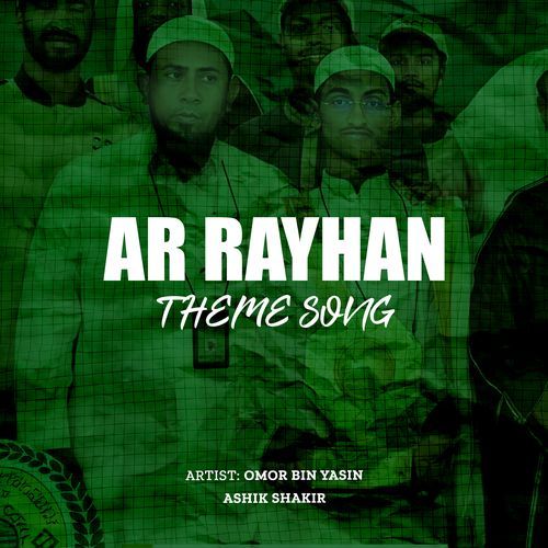 Ar Rayhan Theme Song