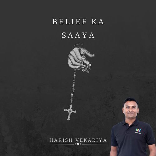 Belief Ka Saaya