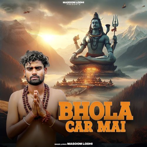 Bhola Car me