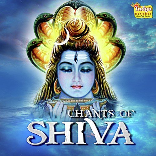 Chants Of Shiva