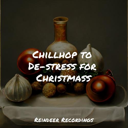 Chill to De-stress for Christmass_poster_image