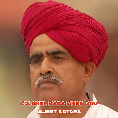 Colonel Baba Dhok Dau