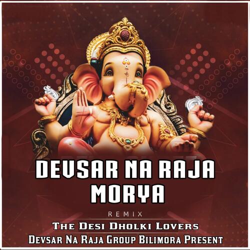 Devsar Na Raja Morya (Official Remix) cover art