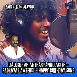 Dialogue Ah Anthar Pannu Actor - Raghava Lawrence - Happy Birthday Song