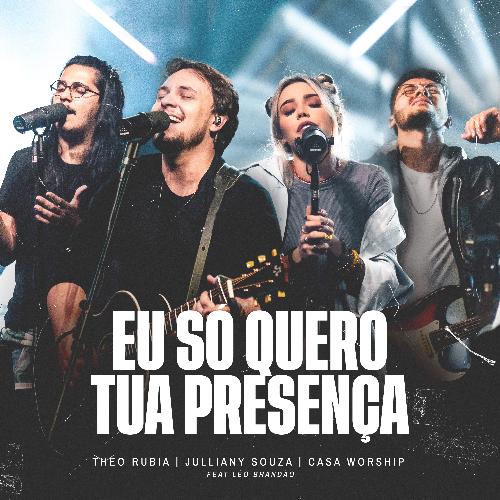 Eu Só Quero Tua Presença (feat. Léo Brandão) [Ao Vivo] (Ao Vivo) cover art