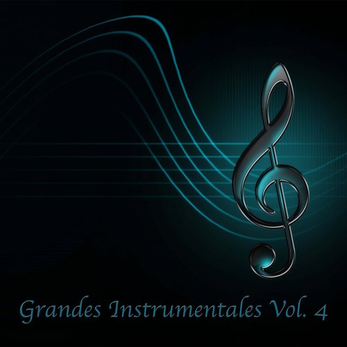 Grandes Instrumentales, Vol. 4