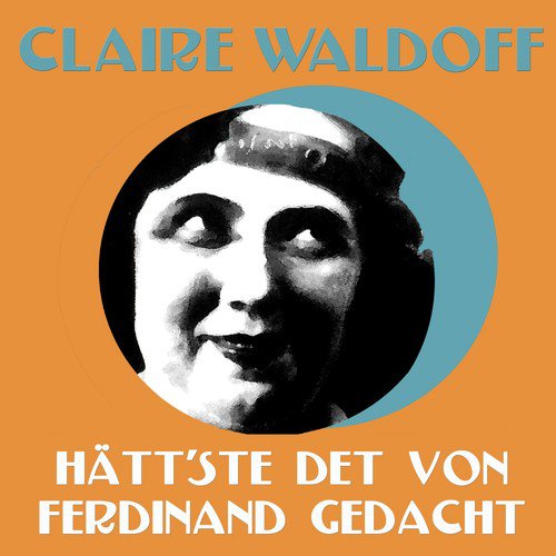 Hätt'ste det von Ferdinand gedacht