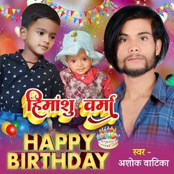 Himanshu Verma Happy Birthday-KEVeAR52e2Y