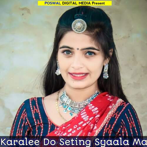 Karalee Do Sating Syaala Ma