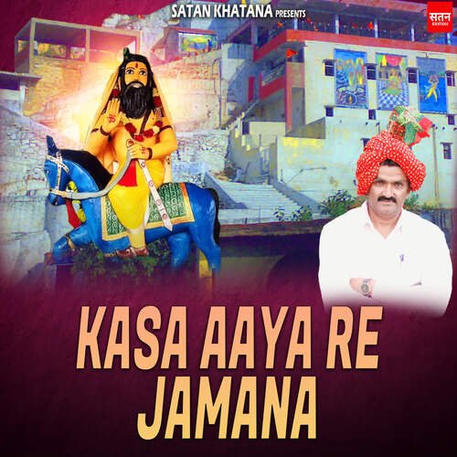 Kasa aaya re jamana