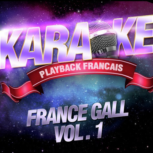 Plus Haut — Karaoké Avec Chant Témoin — Rendu Célèbre Par France Gall