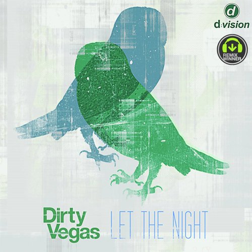 Let The Night (Dualistic Remix)
