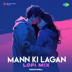 Mann Ki Lagan - LoFi Mix-H180eRdTX0Q