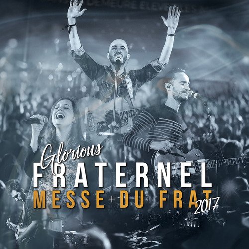 Messe du frat (Fraternel 2017)_poster_image