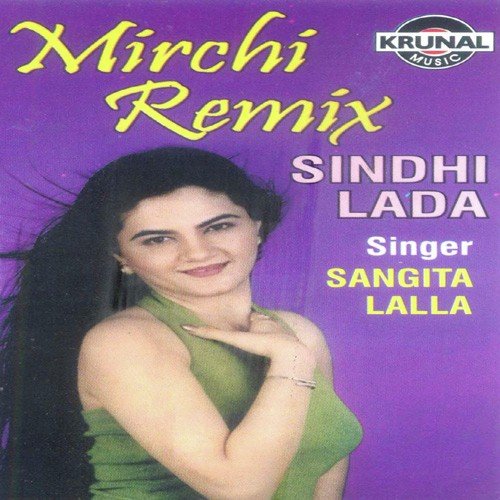 Mirchi Mix Sindhi Lada (Remix)