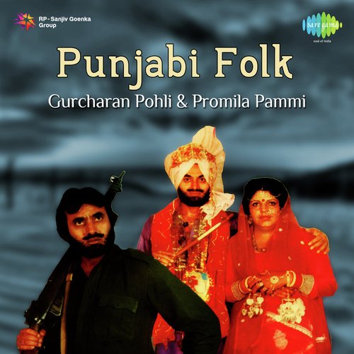 Punjabi Folk Gurcharan Pohli And Promila Pammi