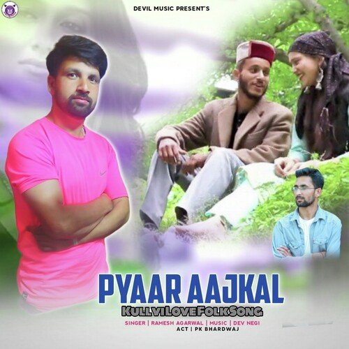 Pyar Aajkal Kullvi Love Folk Song
