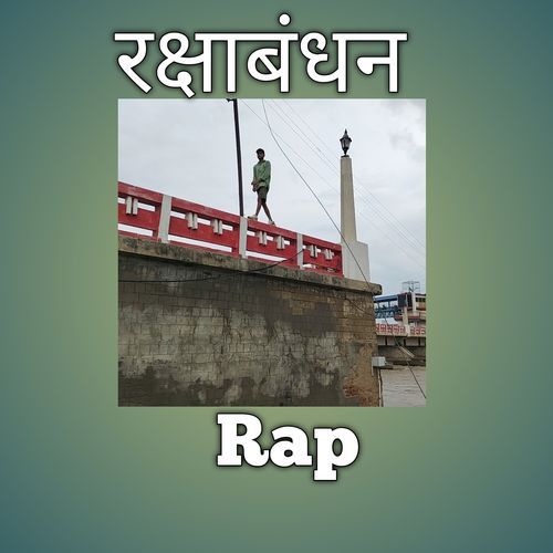 Rakshabandhan Rap