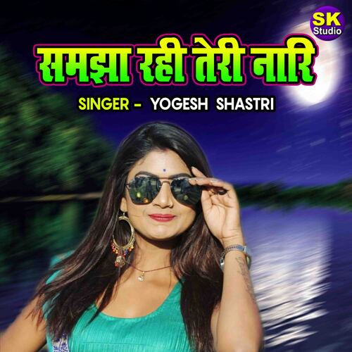 Samjha Rahi Teri Nari