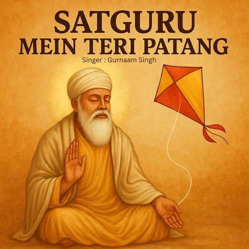 Satguru Mein Teri Patang