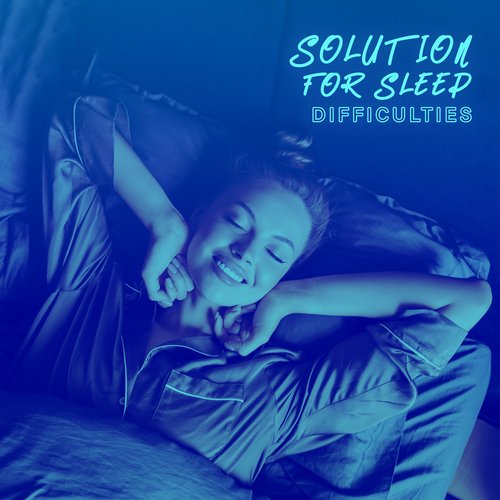 Solution for Sleep Difficulties: 15 Best Songs for Good Sleep