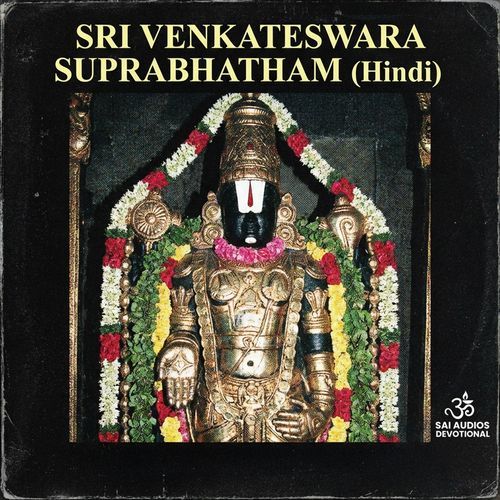 Sri Venkateswara Suprabhatham