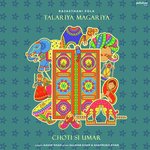 Talariya Magariya (Choti Si Umar)