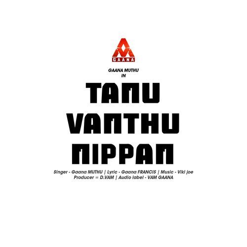 Tanu Vanthu Nippan