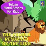 The Favour Returned By The Lion