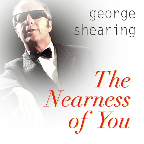 The Nearness of You
