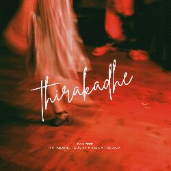 Thirakadhe-OjsBWiFcZwc