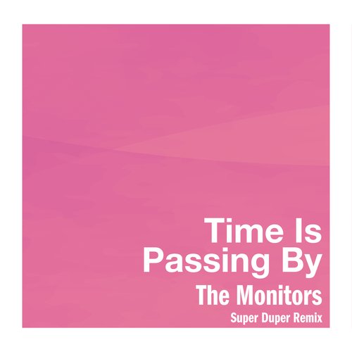 Time Is Passing By (Super Duper Remix)_poster_image