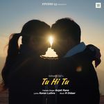 Tu Hi Tu