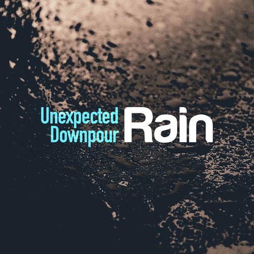 Unexpected Downpour: Rain_poster_image