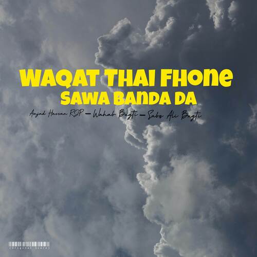 Waqat Thai Fhone Sawa Banda Da