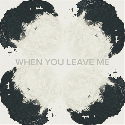 When You Leave Me_poster_image