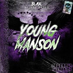 Young Manson by Blax, Michał Żądło