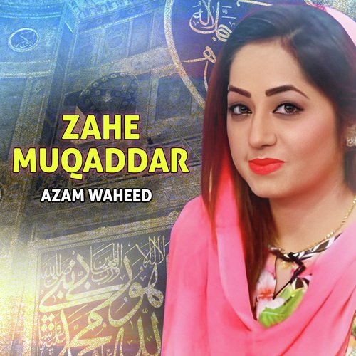 Zahe Muqaddar