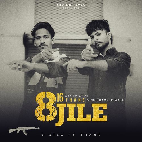 8 Jile 16 Thane (Feat. Vishu Rampur Wala)