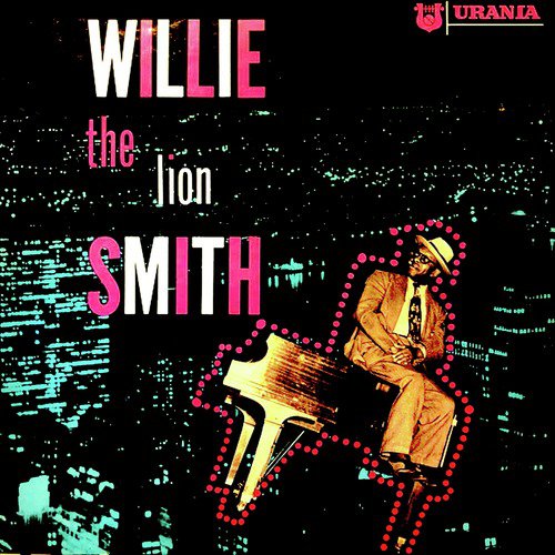 Willie "the Lion" Smith
