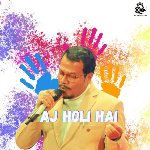 Aj Holi Hai