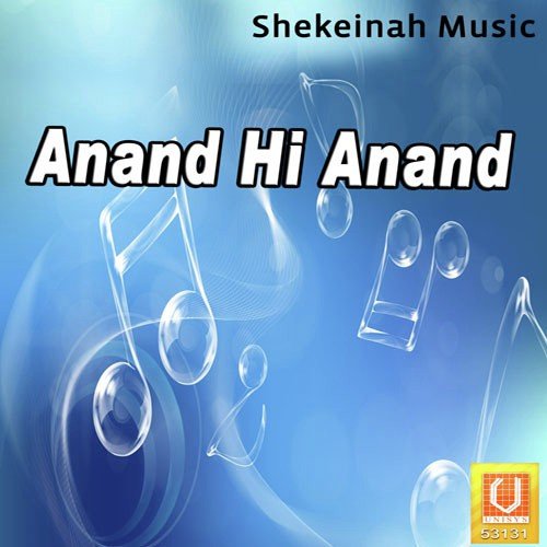 Anand Hi Anand Hai
